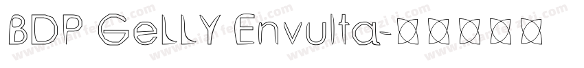 BDP GeLLY Envulta字体转换